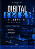 Digital Dropshipping Blueprint
